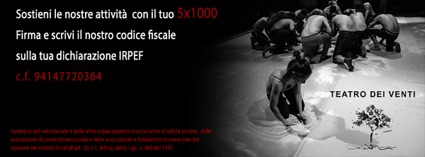 5x1000 Teatro dei Venti