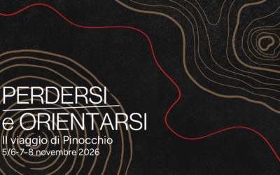 PERDERSI e ORIENTARSI – Il viaggio di Pinocchio
